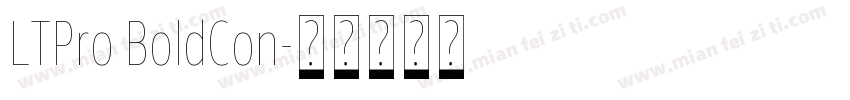 LTPro BoldCon字体转换
